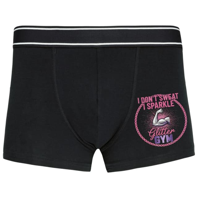 Férfi alsónemű I Don't Sweat I Just Sparkle Glitter Gym Strength And Style