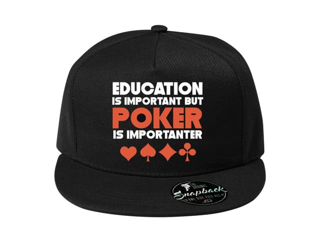 A snapback oktatás fontos, de a póker még fontosabb
