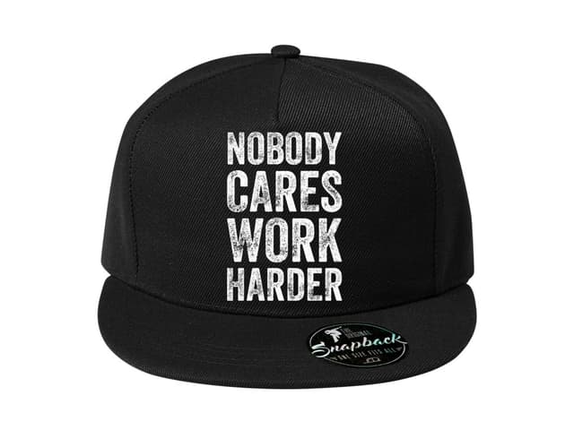 Snapback Nem érdekel, dolgozz keményebben